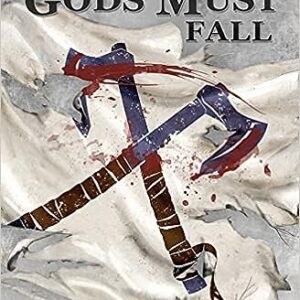 Even Gods Must Fall: The Northern Crusade: Book 6